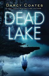 Dead Lake by Darcy Coates Paperback Book