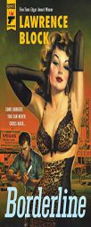 Borderline by Lawrence Block Paperback Book