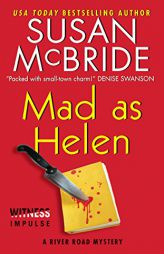 Mad as Helen: A River Road Mystery by Susan McBride Paperback Book