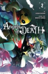 Angels of Death, Vol. 2 (Satsuriku no Tenshi) by Kudan Naduka Paperback Book