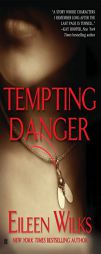 Tempting Danger by Eileen Wilks Paperback Book