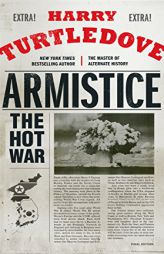 Armistice: The Hot War by Harry Turtledove Paperback Book