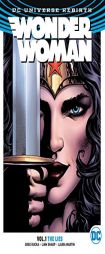 Wonder Woman Vol. 1: The Lies (Rebirth) by Greg Rucka Paperback Book