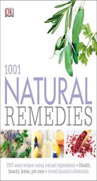 1001 Natural Remedies by Laurel Vukovic Paperback Book