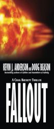 Fallout: Craig Kreident (Craig Kreident Thrillers) (Volume 2) by Kevin J. Anderson Paperback Book
