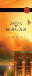 Angels Undercover (Mystery and the Minister's Wife) by Diane Noble Paperback Book