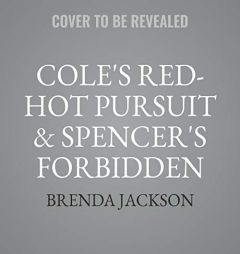 Cole's Red-Hot Pursuit & Spencer's Forbidden Passion: The Westmoreland Series (Harlequin Desire: The Westmoreland Series, Book 11 & 13) by Brenda Jackson Paperback Book
