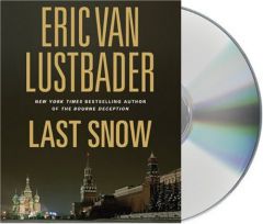Last Snow by Eric Van Lustbader Paperback Book