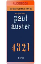 4 3 2 1: A Novel by Paul Auster Paperback Book