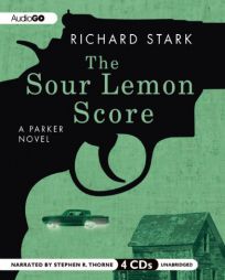 The Sour Lemon Score: A Parker Novel by Richard Stark Paperback Book