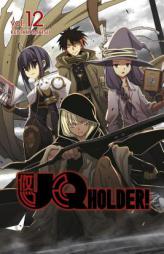 UQ Holder 12 by Ken Akamatsu Paperback Book