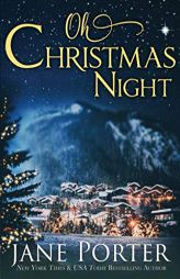 Oh, Christmas Night by Jane Porter Paperback Book