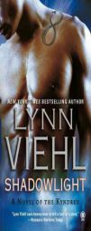 Shadowlight of the Kyndred by Lynn Viehl Paperback Book