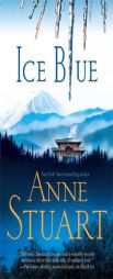 Ice Blue by Anne Stuart Paperback Book