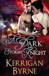 A Dark & Stormy Knight by Kerrigan Byrne Paperback Book