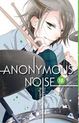 Anonymous Noise, Vol. 18 by Ryoko Fukuyama Paperback Book
