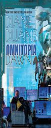 Omnitopia Dawn: Omnitopia #1 by Diane Duane Paperback Book