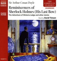 Reminiscences of Sherlock Holmes: His Last Bow by Arthur Conan Doyle Paperback Book