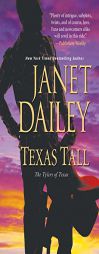 Texas Tall (The Tylers of Texas) by Janet Dailey Paperback Book