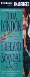 Highland Scandal (Scandalous Series) by Julia London Paperback Book