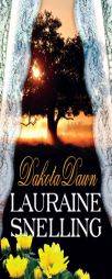 Dakota Dawn by Lauraine Snelling Paperback Book