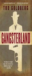 Gangsterland: A Novel by Tod Goldberg Paperback Book