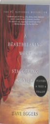 A Heartbreaking Work of Staggering Genius by Dave Eggers Paperback Book