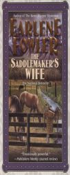 The Saddlemaker's Wife by Earlene Fowler Paperback Book