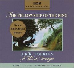 The Fellowship of the Ring (BBC Full-Cast Dramatization) by J. R. R. Tolkien Paperback Book