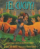 El Cucuy: A Bogeyman Cuento In English And Spanish by Honorio Robledo Paperback Book
