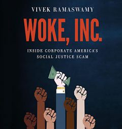 Woke, Inc. by Vivek Ramaswamy Paperback Book