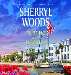 Flirting with Disaster (Charleston Trilogy, 2) by Sherryl Woods Paperback Book