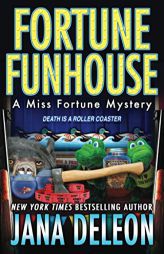 Fortune Funhouse by Jana DeLeon Paperback Book