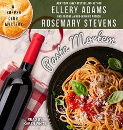 Pasta Mortem (The Supper Club Mysteries) by Karen White Paperback Book