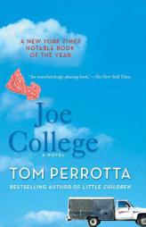 Joe College by Tom Perrotta Paperback Book