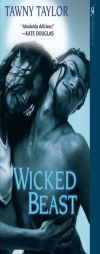 Wicked Beast by Tawny Taylor Paperback Book