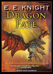 Dragon Fate (Age of Fire) by E. E. Knight Paperback Book