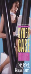 Cyber Case by Nikki Rashan Paperback Book
