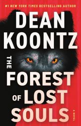 The Forest of Lost Souls by Dean Koontz Paperback Book
