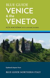 Blue Guide Venice & The Veneto by Alta MacAdam Paperback Book