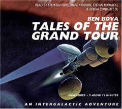 Tales of Grand Tour by Ben Bova Paperback Book