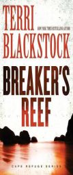 Breaker's Reef by Terri Blackstock Paperback Book
