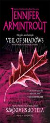 Veil of Shadows (A Lightworld/Darkworld Novel) by Jennifer Armintrout Paperback Book