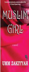 Muslim Girl by Umm Zakiyyah Paperback Book