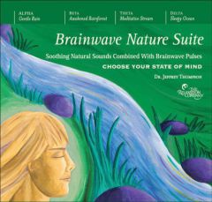 Brainwave Nature Suite by Jeffrey Thompson Paperback Book