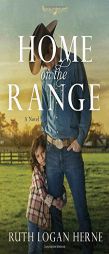 Home on the Range by Ruth Logan Herne Paperback Book