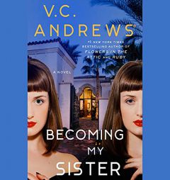 Becoming My Sister by V. C. Andrews Paperback Book