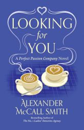 Looking for You by Alexander McCall Smith Paperback Book
