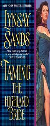 Taming the Highland Bride by Lynsay Sands Paperback Book