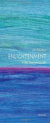 Enlightenment: A Very Short Introduction by John Robertson Paperback Book
